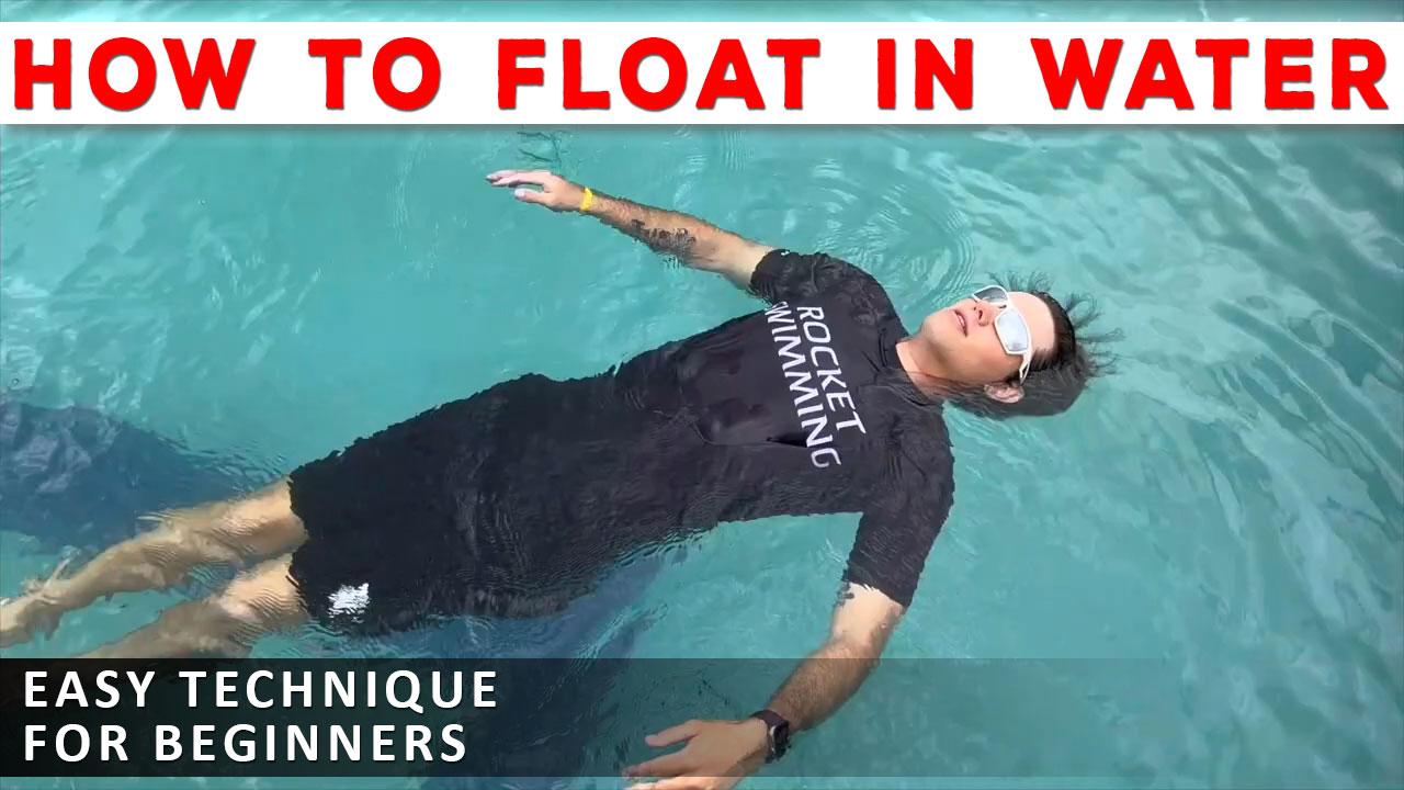 How To Float in Water